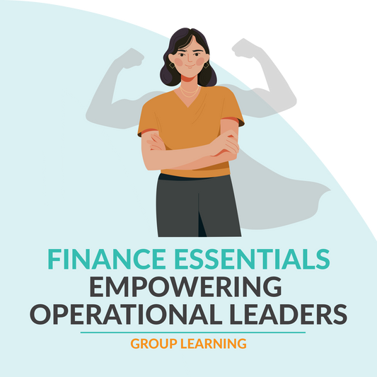 Finance Essentials - Facilitated Group Learning Session (Online)