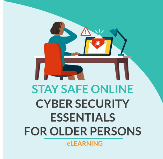 Cyber Security for Older Persons – eLearning module